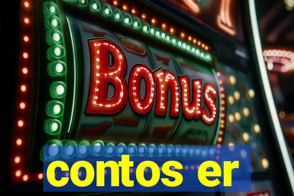 contos er